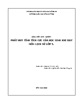 Sáng kiến kinh nghiệm Phát huy tính tích cực của học sinh khi dạy môn Lịch sử Lớp 5