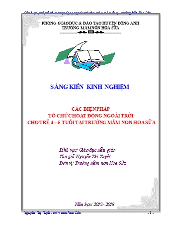 SKKN Các biện pháp tổ chức hoạt động ngoài trời cho trẻ 4 – 5 tuổi tại Trường Mầm non Hoa Sữa