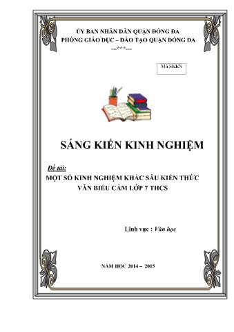 SKKN Một số kinh nghiệm khắc sâu kiến thức văn biểu cảm Lớp 7 THCS