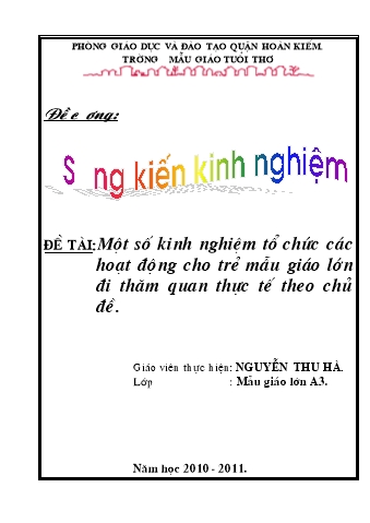 SKKN Một số kinh nghiệm tổ chức các hoạt động cho trẻ mẫu giáo lớn đi thăm quan thực tế theo chủ đề