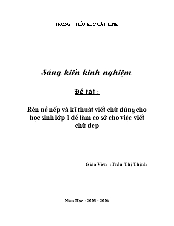 SKKN Rèn nề nếp và kĩ thuật viết chữ đúng cho học sinh Lớp 1 để làm cơ sở cho việc viết chữ đẹp