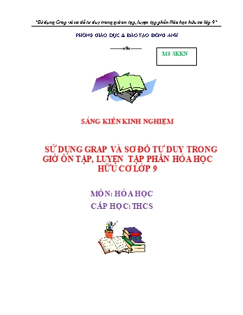 SKKN Sử dụng Grap và sơ đồ tư duy trong giờ ôn tập, luyện tập phần hóa học hữu cơ Lớp 9