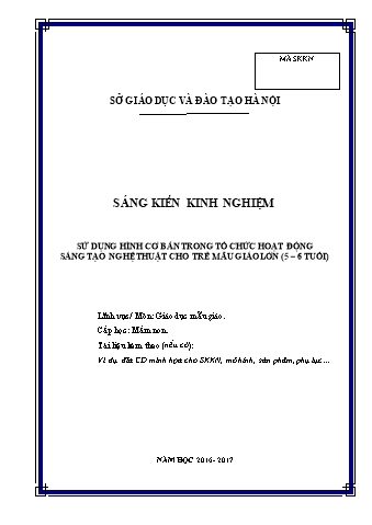 SKKN Sử dụng hình cơ bản trong tổ chức hoạt động sáng tạo nghệ thuật cho trẻ mẫu giáo lớn (5 – 6 tuổi)